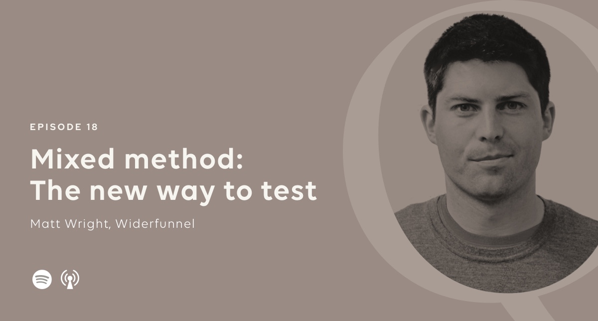 Mixed method a new way to test with Matt Wright on New Republique podcast